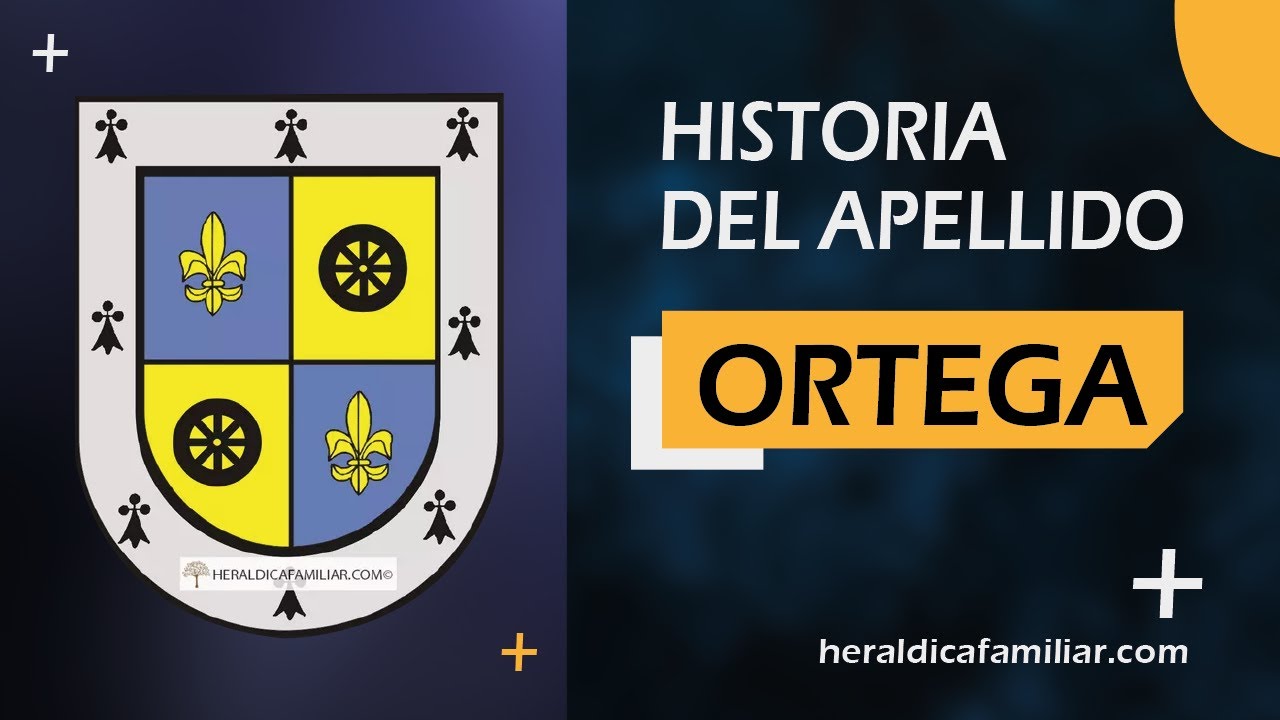 de donde viene el apellido ortega