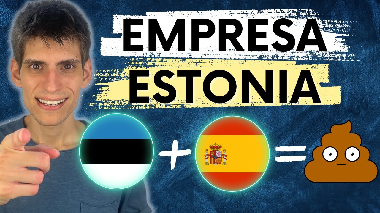 empresa en estonia residiendo en españa