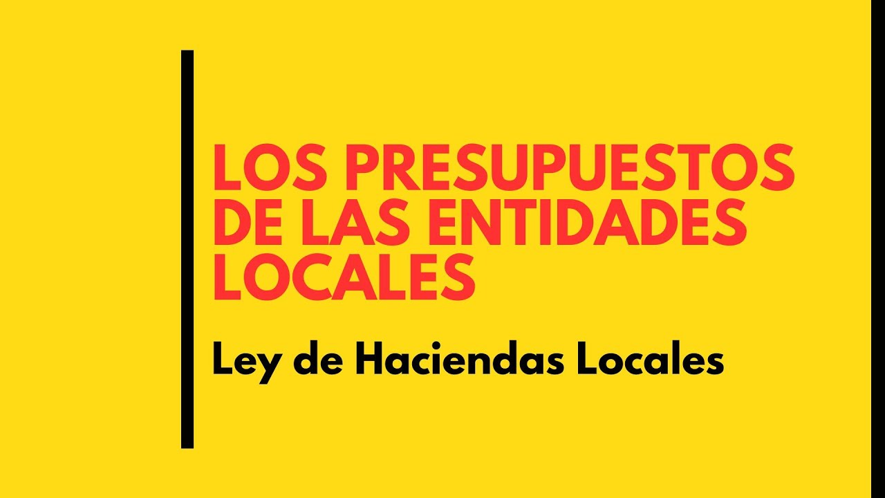 estructura de los presupuestos de las entidades locales