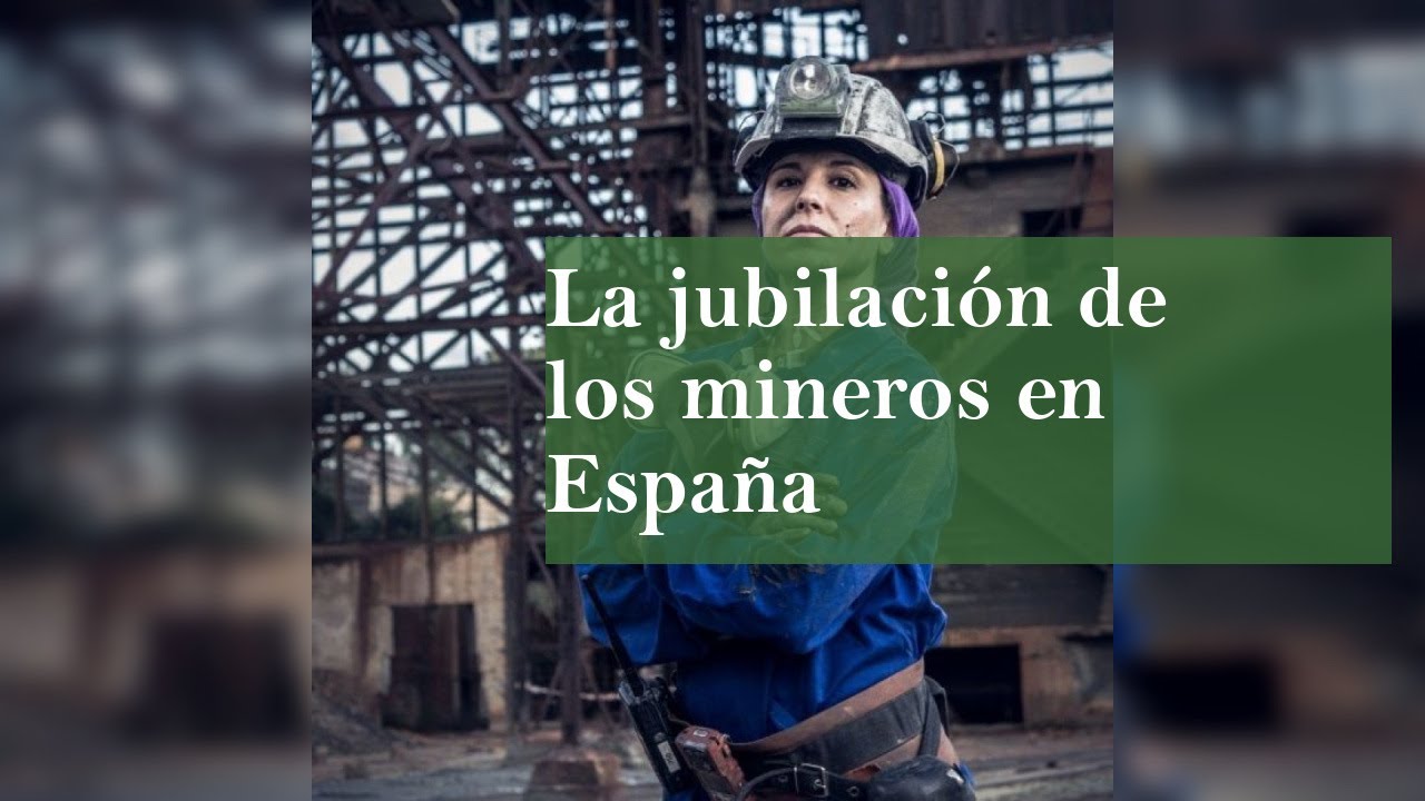 régimen especial de la minería del carbón jubilación