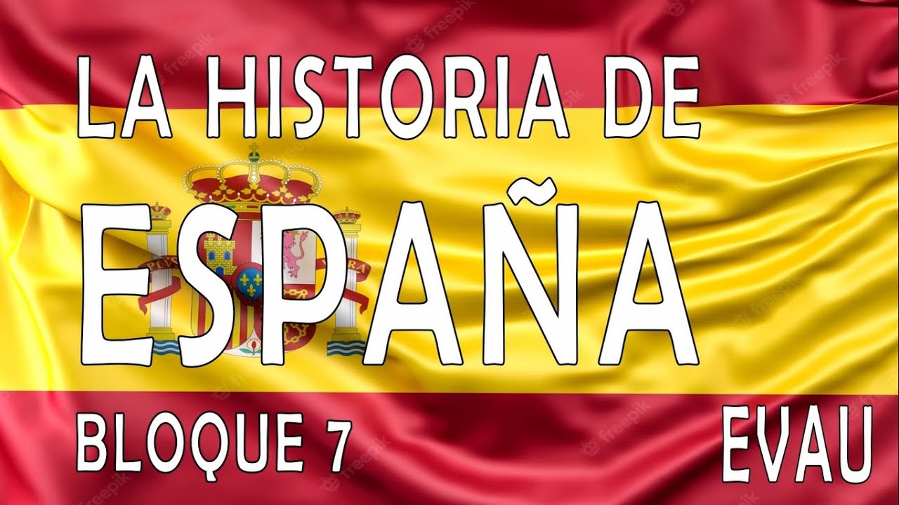 bloque 7 historia de españa resumen