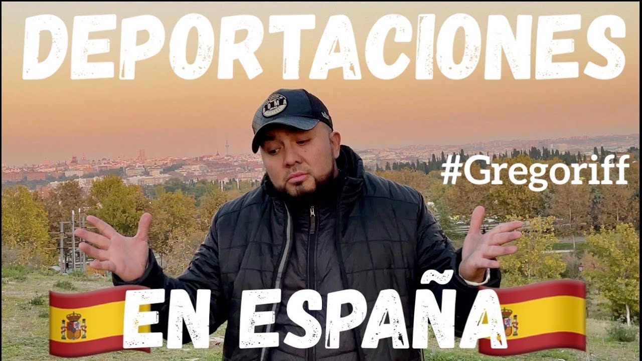 como deportar a una persona de españa