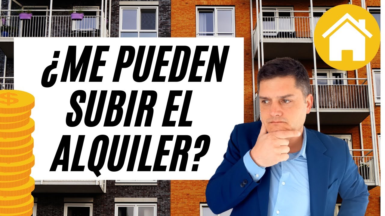 cuando se puede subir el alquiler de una vivienda