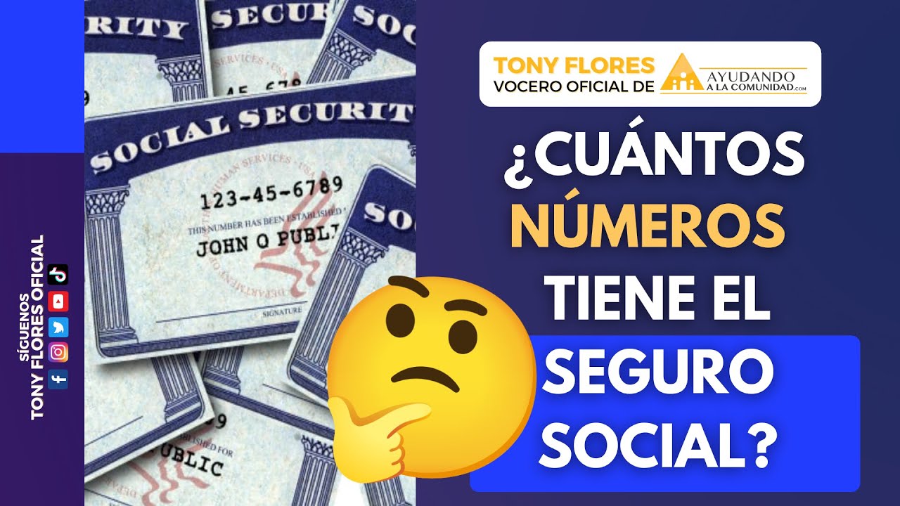 cuantos números tiene el número de la seguridad social