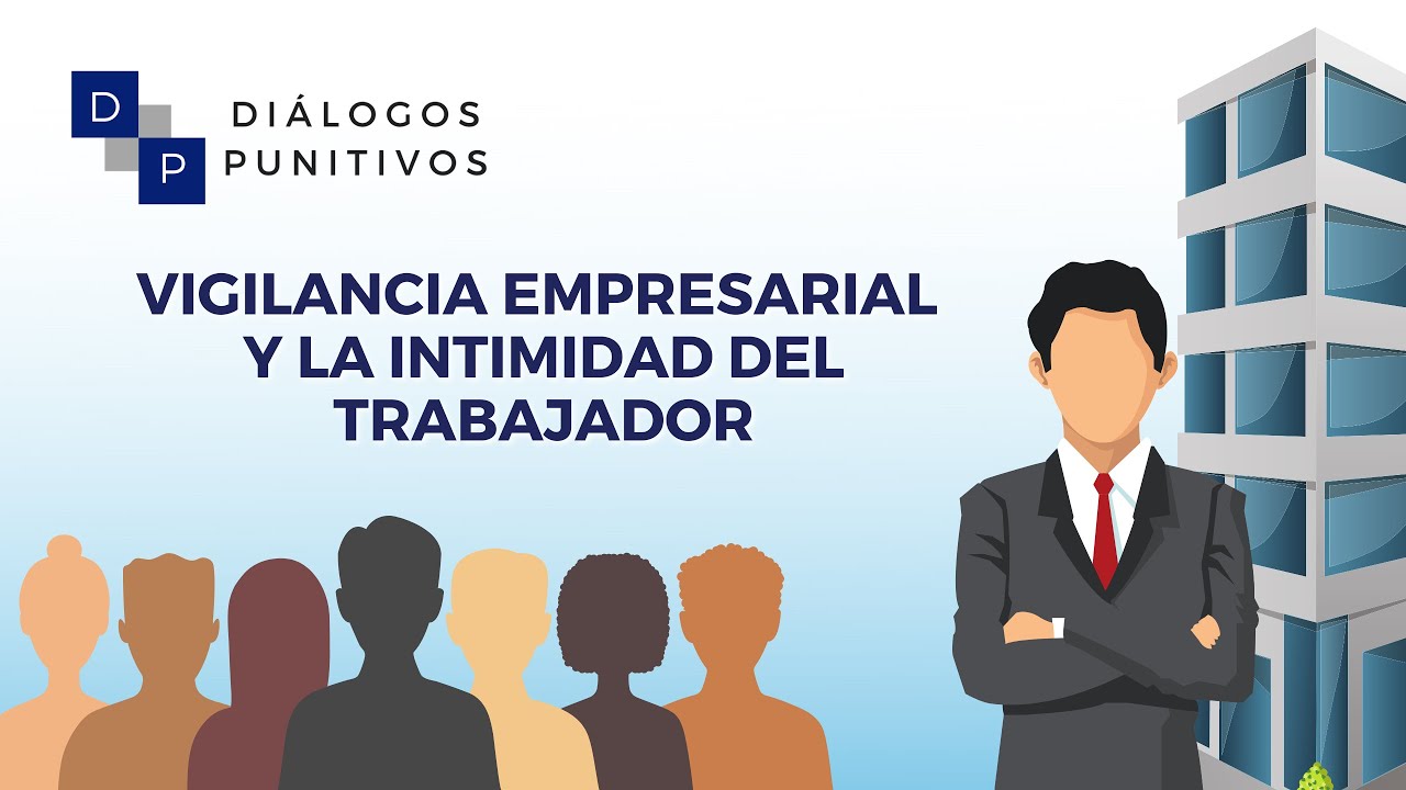 derecho a la intimidad en el trabajo