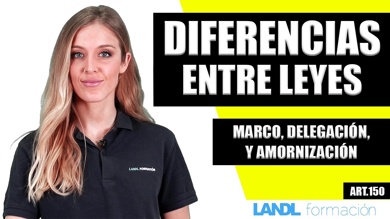 diferencia entre ley marco y ley de transferencia