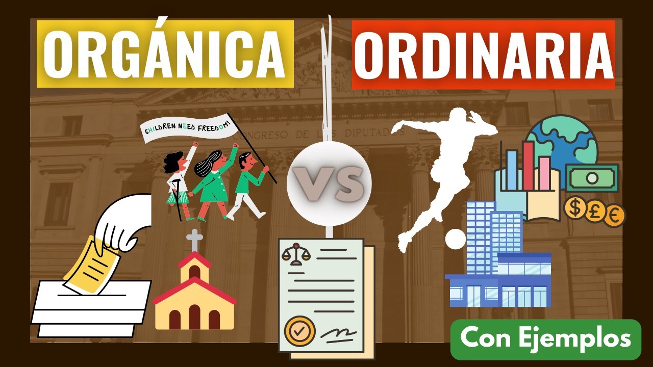 diferencia entre ley y ley organica