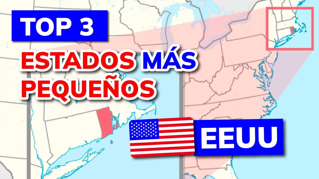 estado mas pequeño de estados unidos