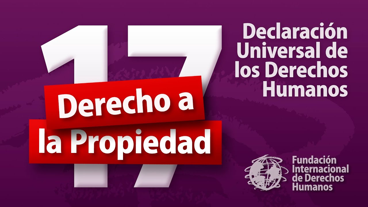 la propiedad privada es un derecho fundamental