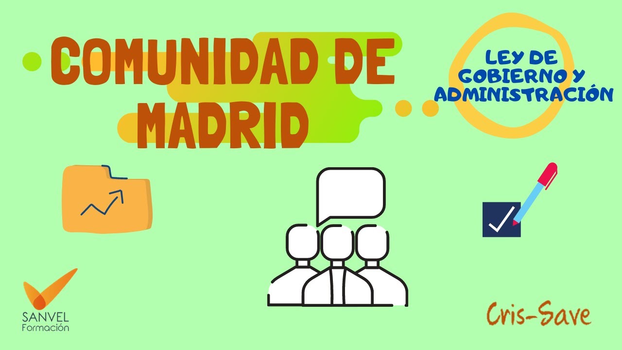 ley de gobierno y administración de la comunidad de madrid