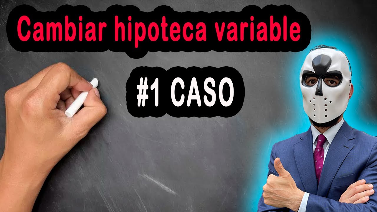 pasar de hipoteca variable a fija ing