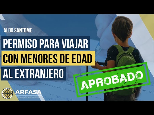 permiso de viaje fuera del territorio nacional para menores