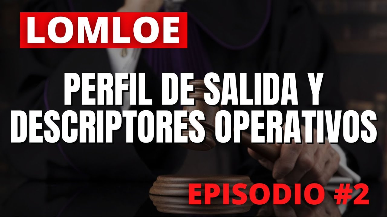 que es el perfil de salida lomloe