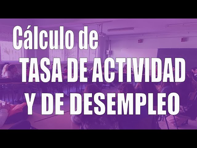 que es la tasa de actividad