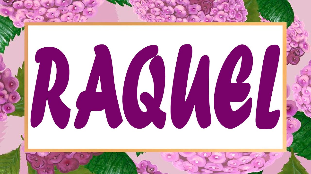 que significa el nombre de raquel