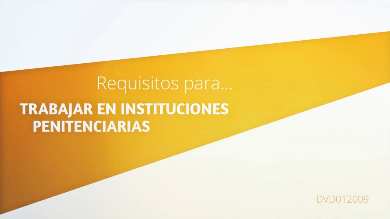 requisitos para ser funcionario de prisiones