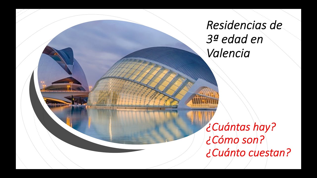 residencias de ancianos en valencia publicas
