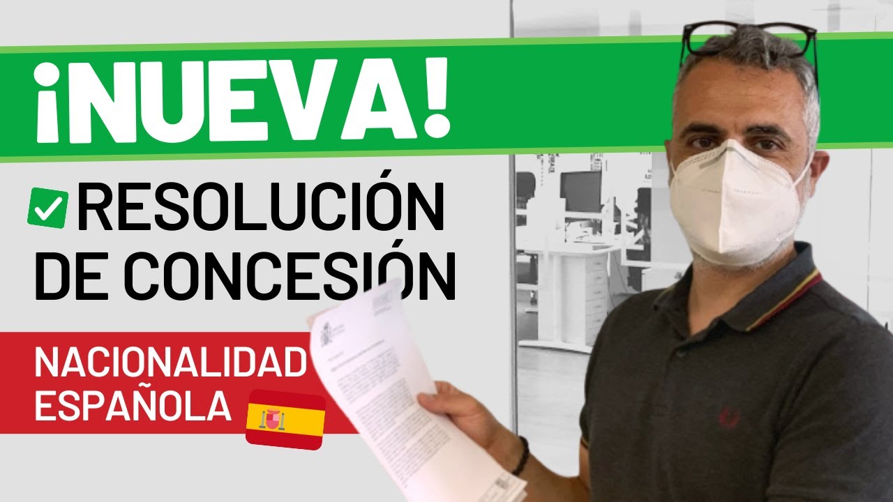 resolución de concesión de nacionalidad por residencia