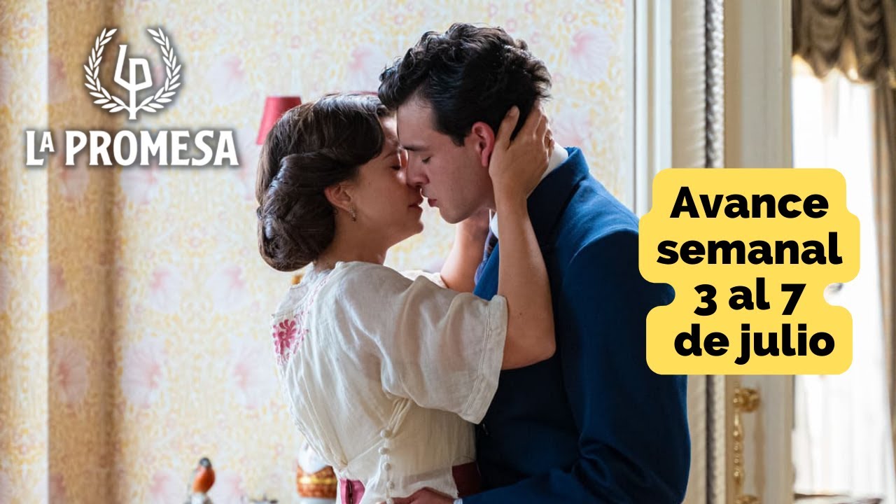 resumen la promesa del 3 al 7 de julio