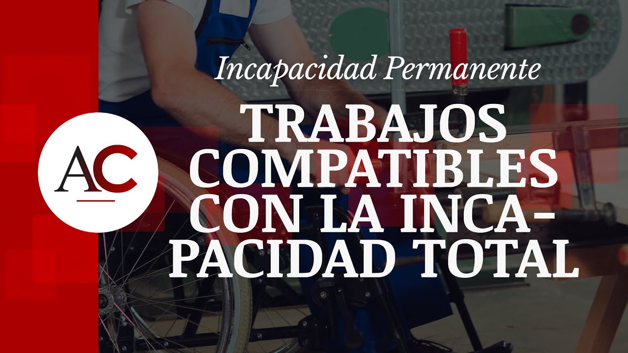 se puede ser autonomo con una incapacidad permanente total