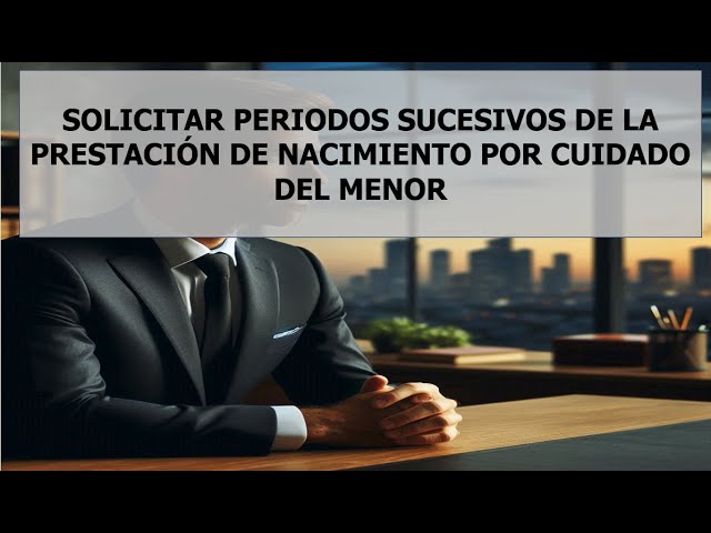 su periodo sucesivo por nacimiento ha sido resuelto que significa