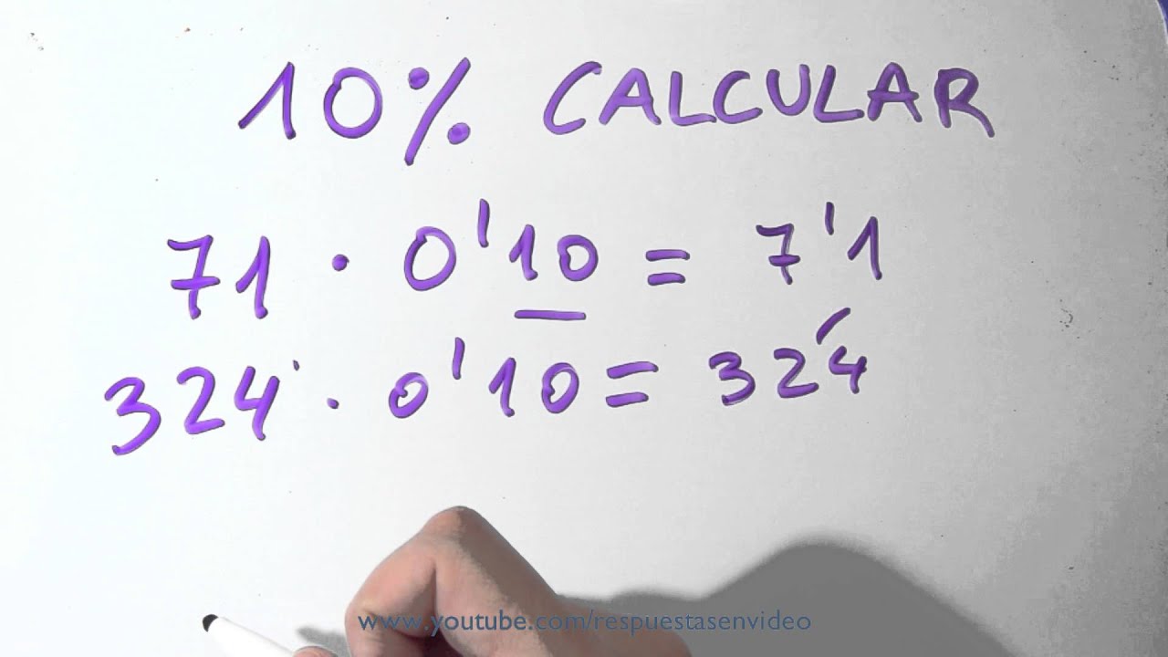 como calcular el 10 por ciento
