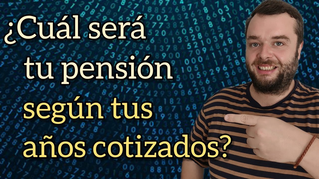con 7 años cotizados que pension me quedaria
