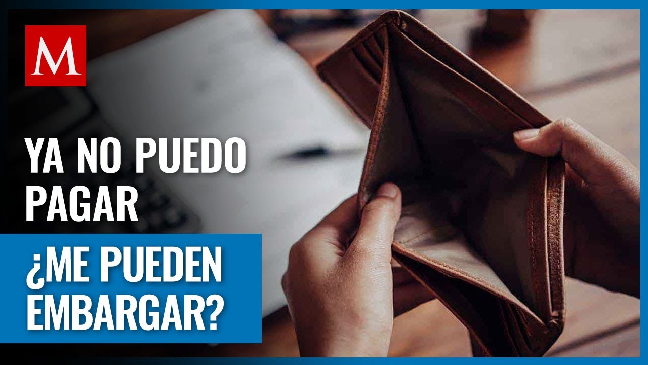 con cuantas cuotas sin pagar te pueden embargar