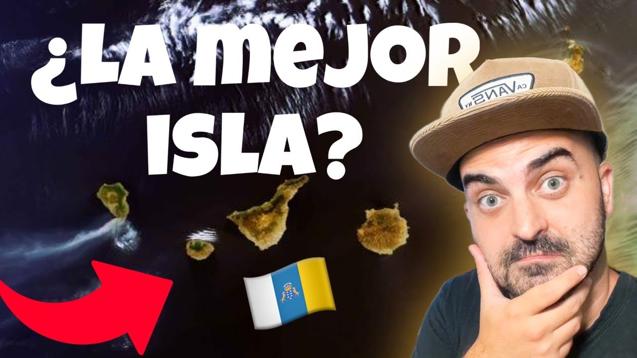 cual es la mejor isla de las canarias