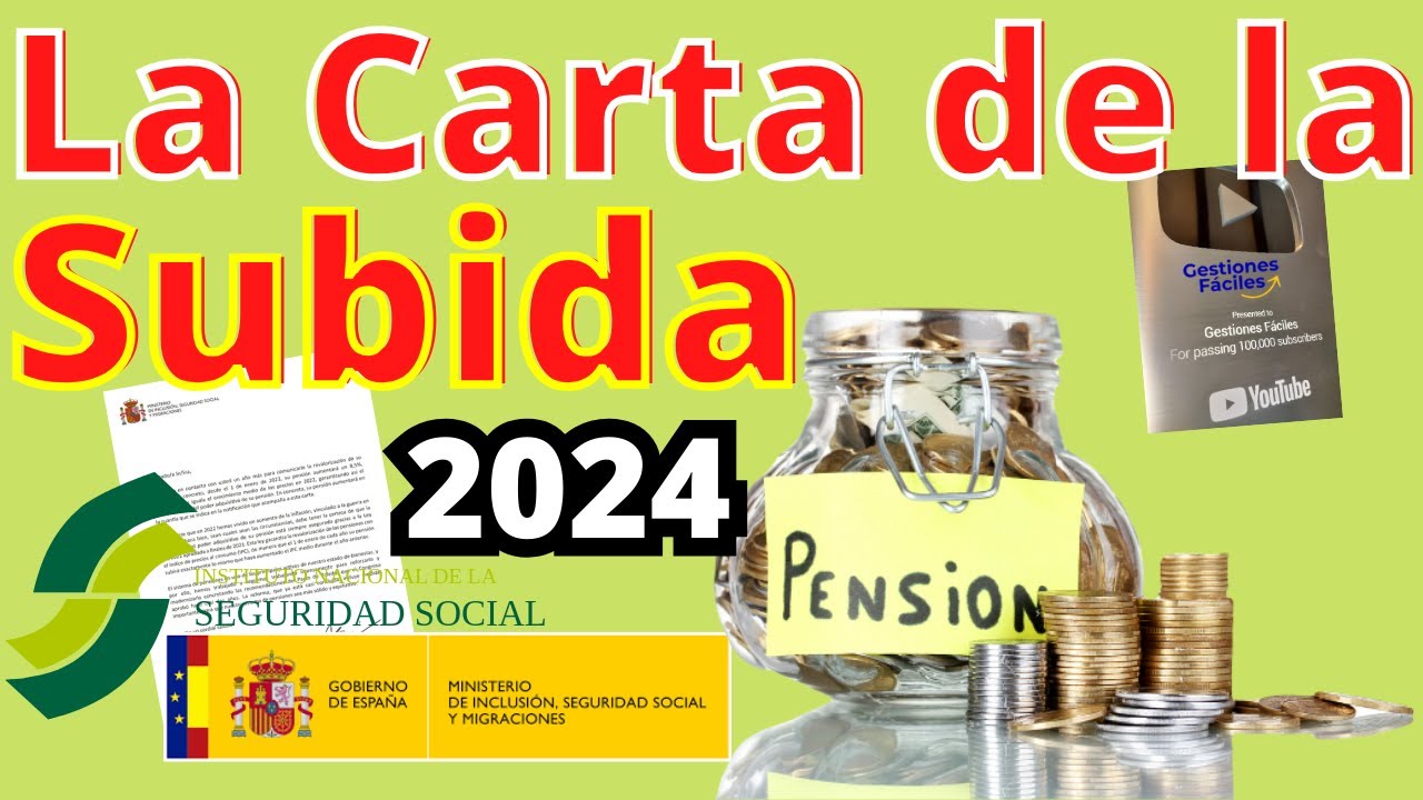 cuando mandan la carta de la subida de las pensiones
