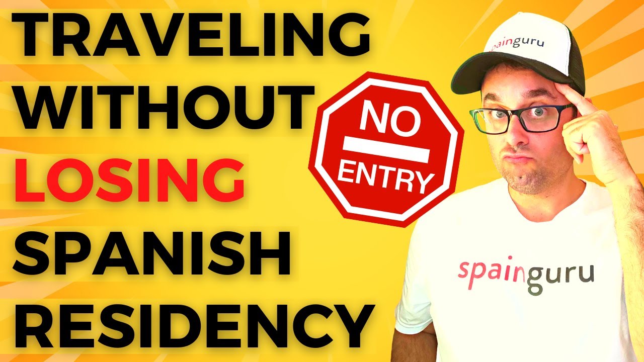 how long can you leave spain without losing residency