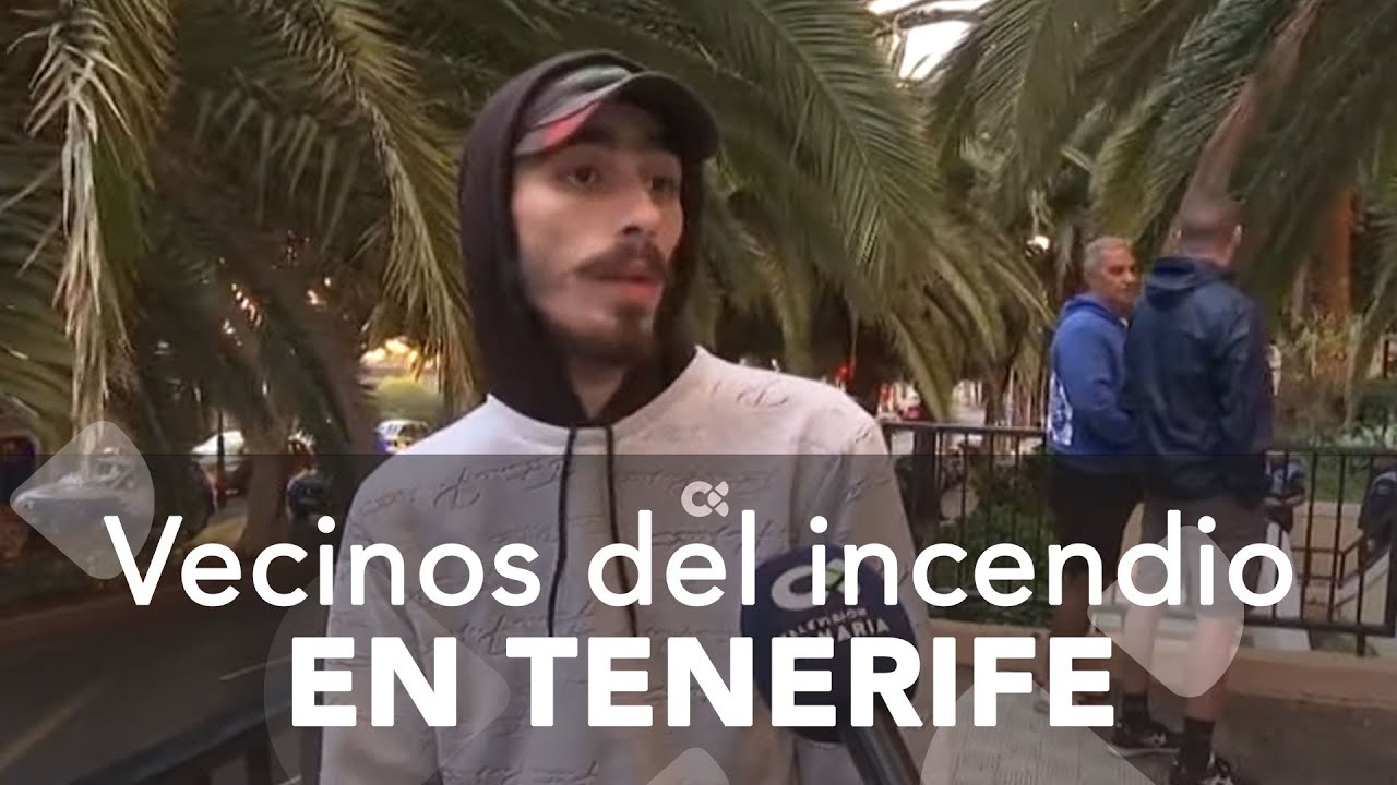 incendio santa cruz de tenerife hoy