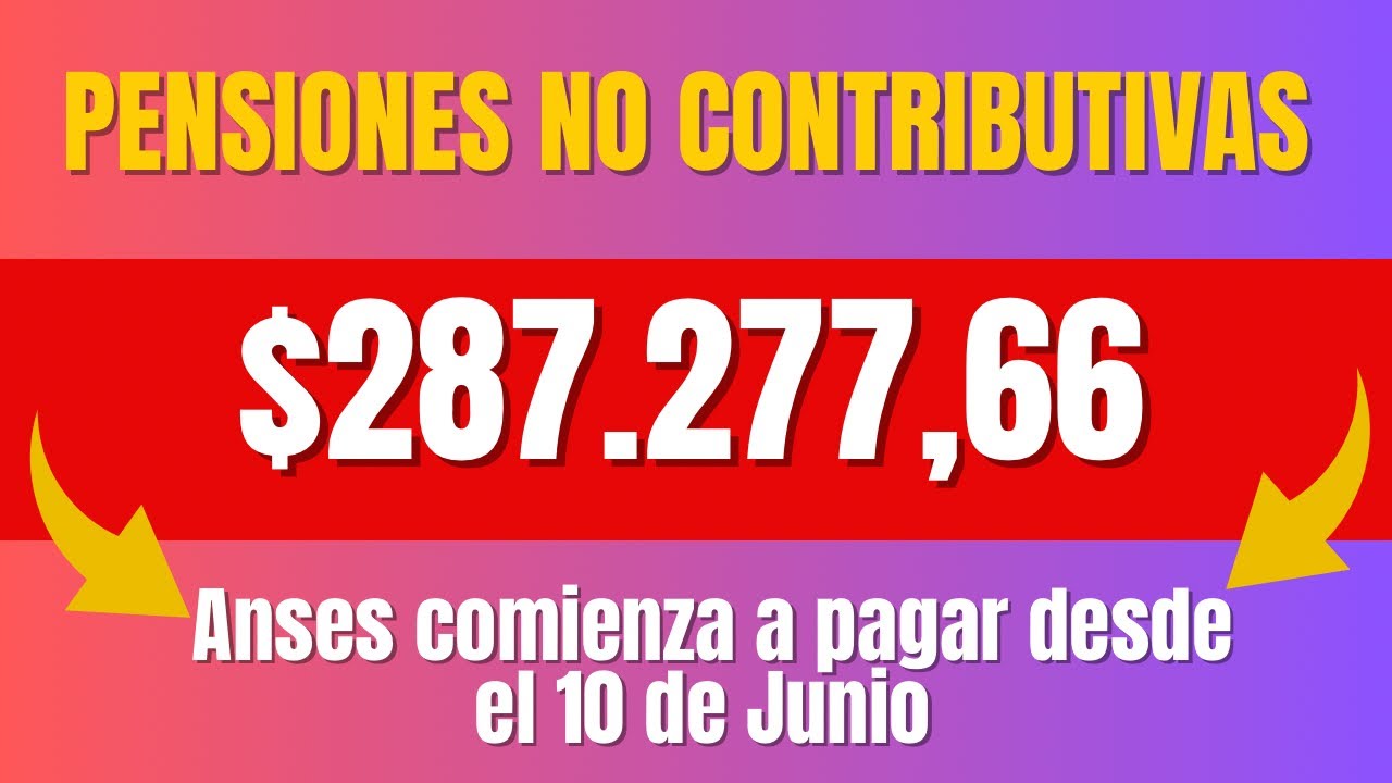 la pensión no contributiva se cobra con carácter retroactivo