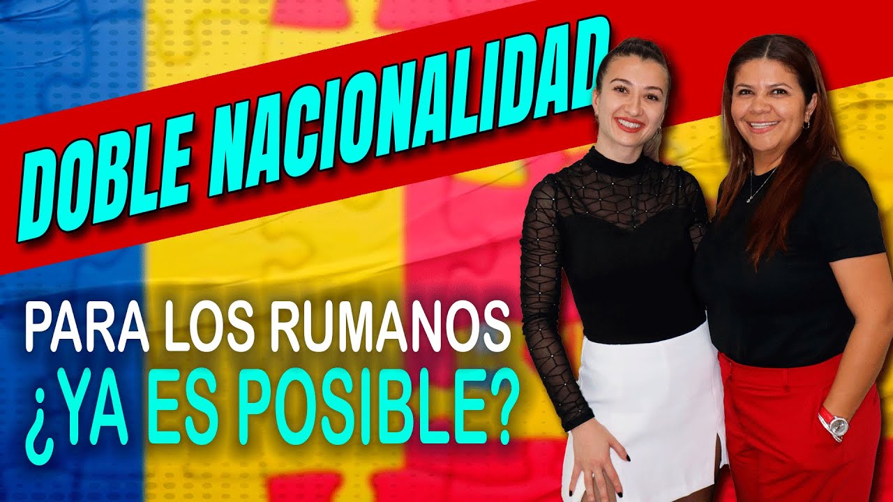 los rumanos pueden tener doble nacionalidad