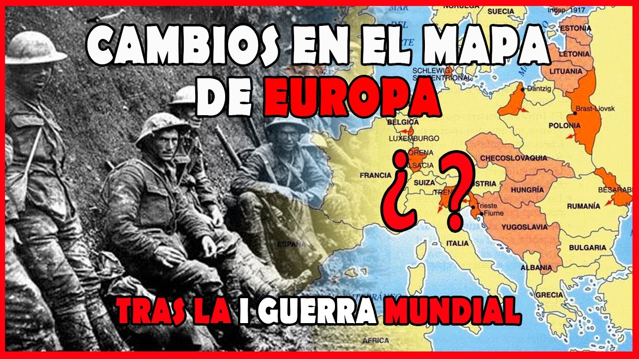 mapas antes y despues de la primera guerra mundial