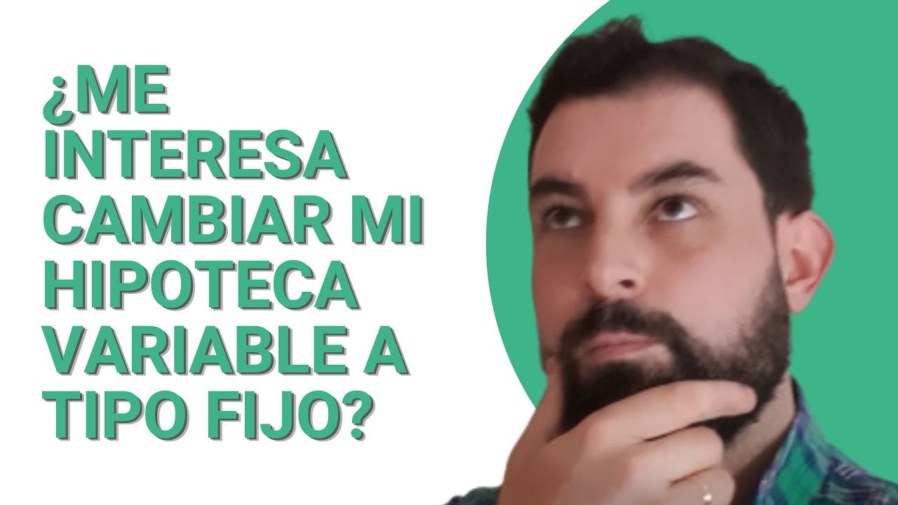 pasar hipoteca variable a fija santander