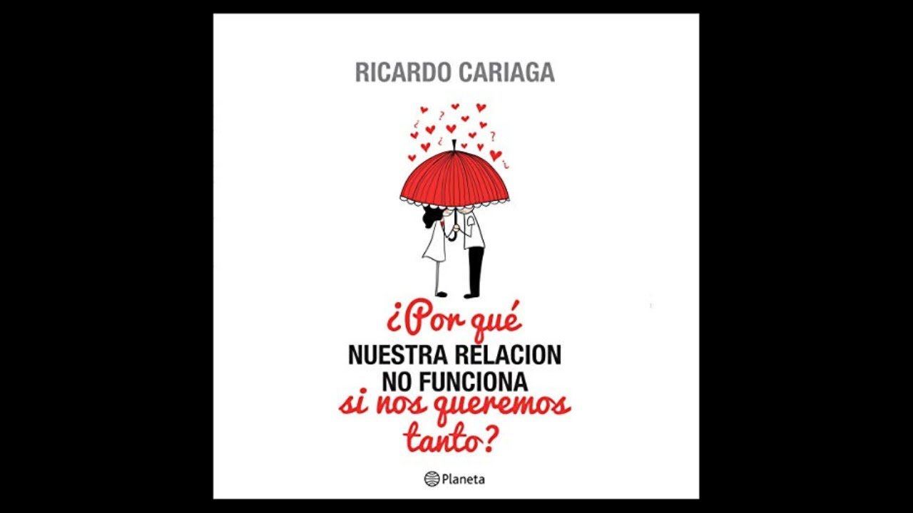 por qué nuestra relación no funciona si nos queremos tanto