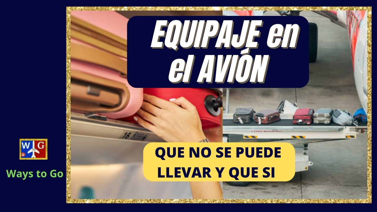 que no se puede llevar en el ave