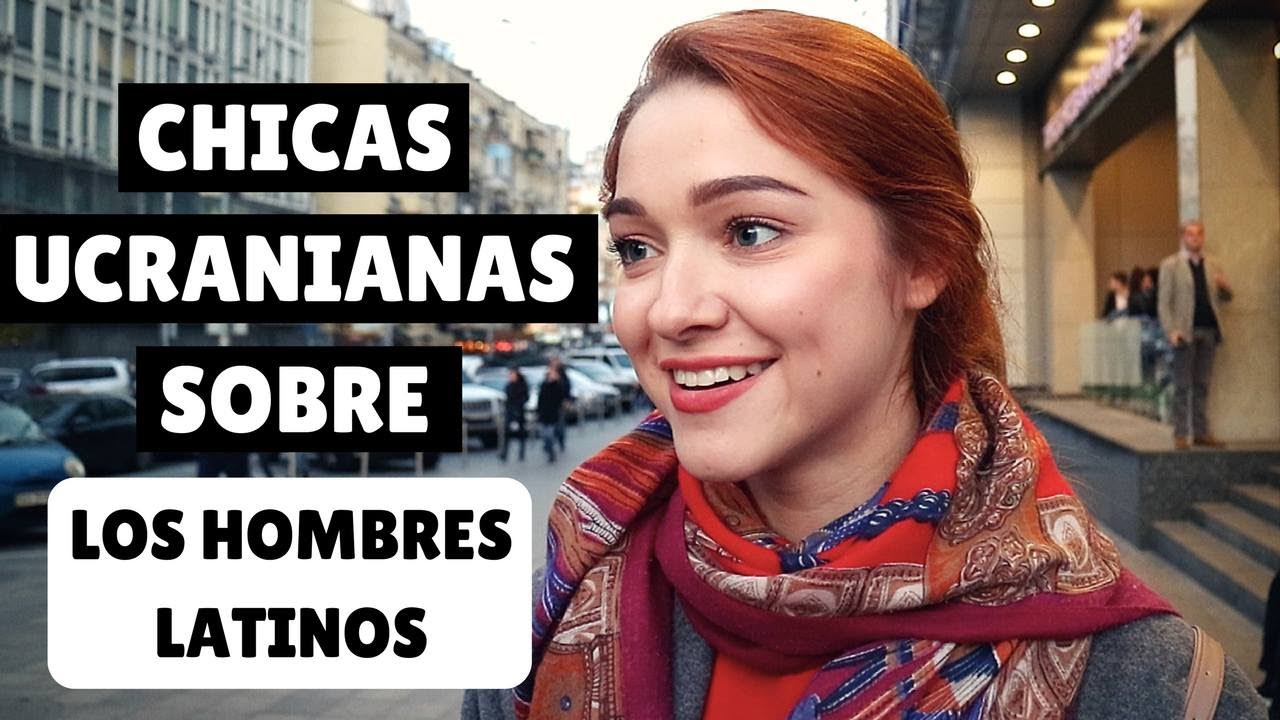 que opinan las ucranianas de los españoles